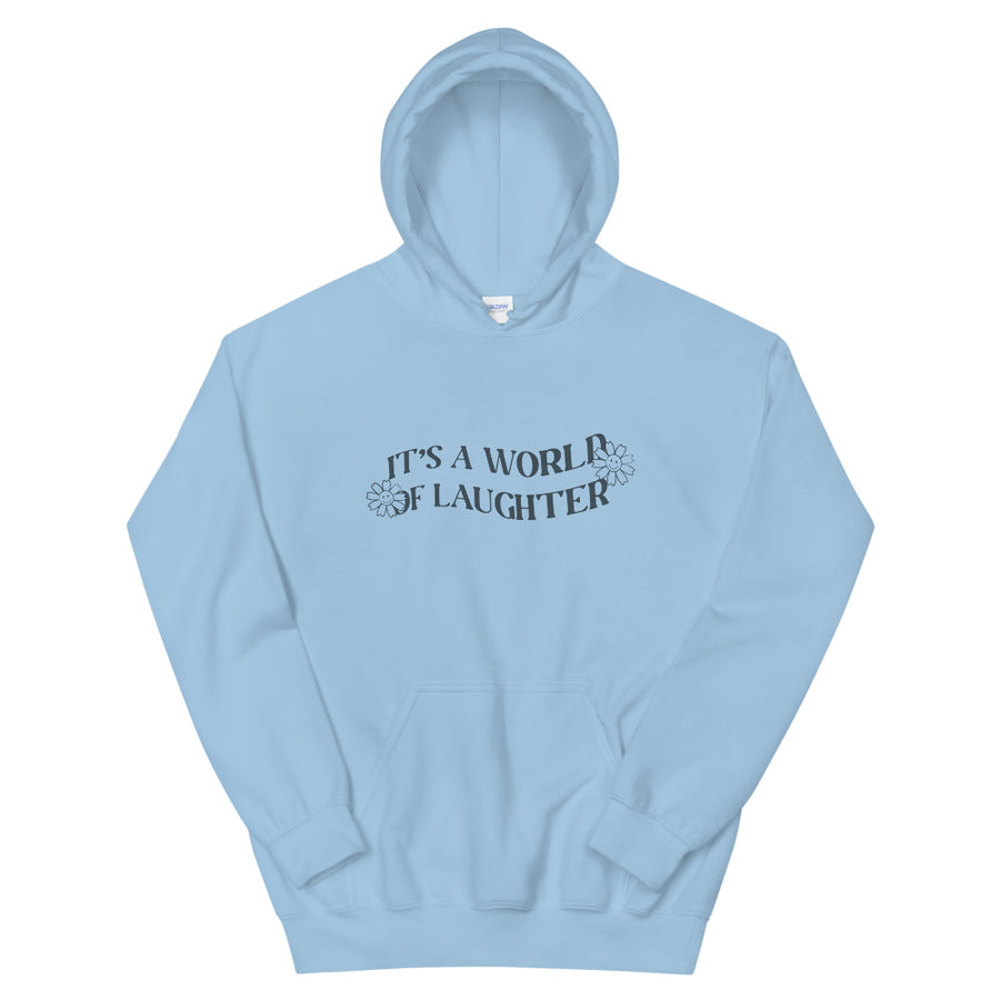 It's a World of Laughter Hoodie